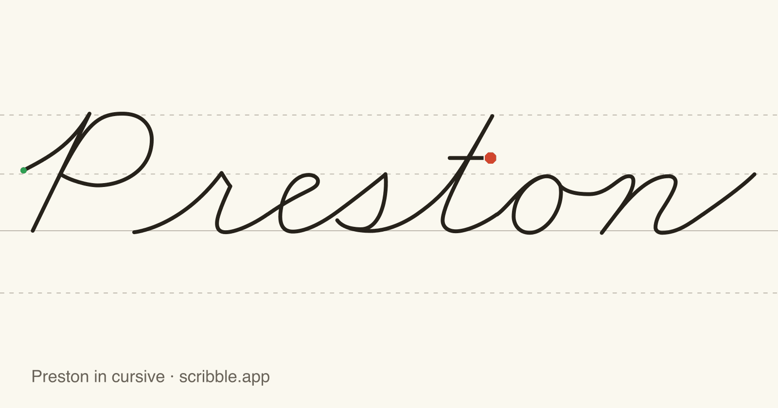 Preston written in cursive on handwriting guidelines, with a green starting dot and a red stop sign