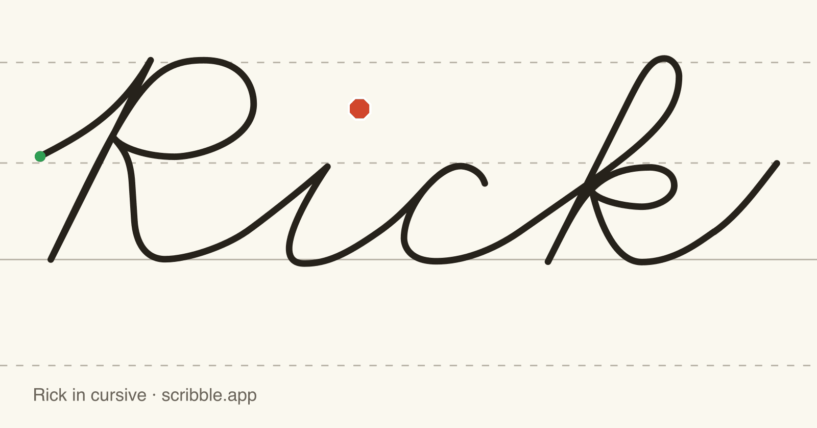 Rick written in cursive on handwriting guidelines, with a green starting dot and a red stop sign
