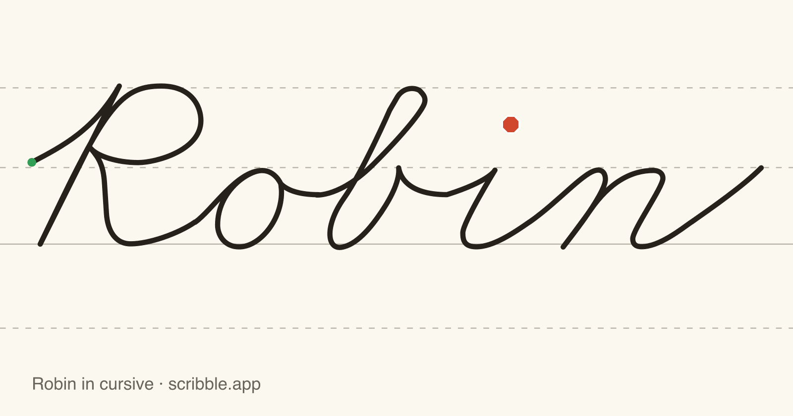 Robin written in cursive on handwriting guidelines, with a green starting dot and a red stop sign