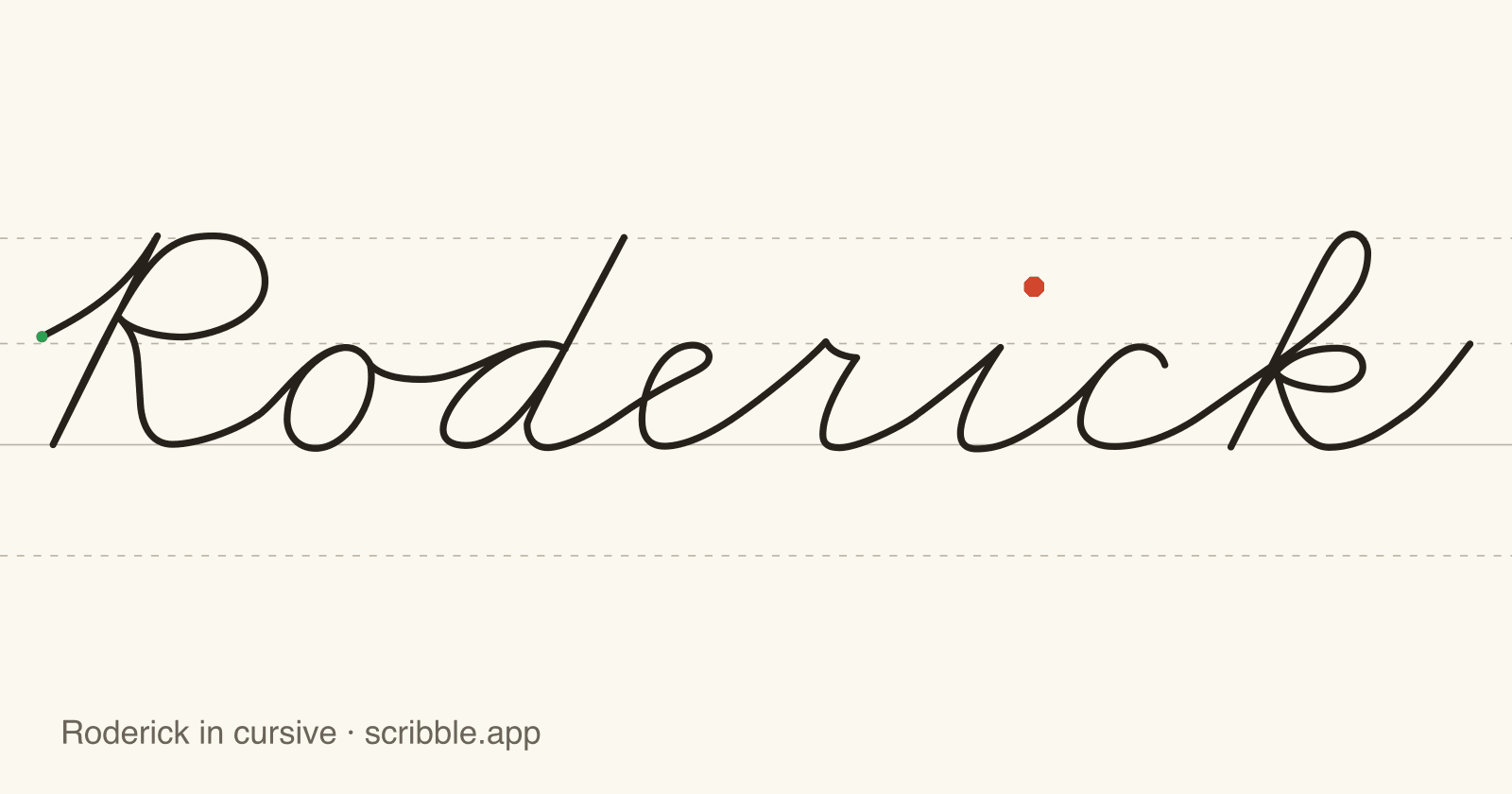 Roderick written in cursive on handwriting guidelines, with a green starting dot and a red stop sign