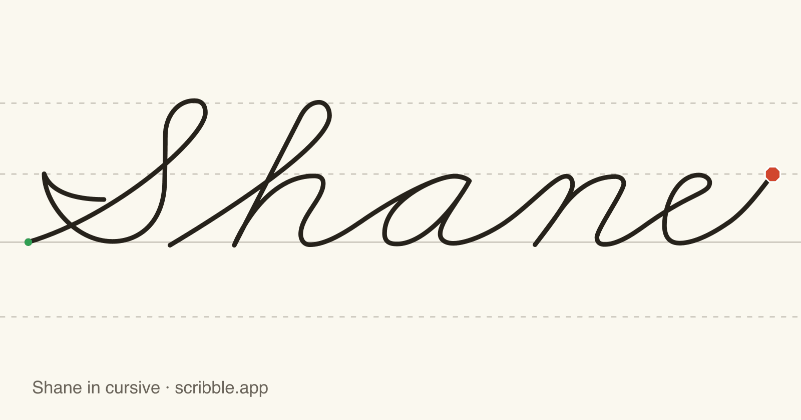 Shane written in cursive on handwriting guidelines, with a green starting dot and a red stop sign