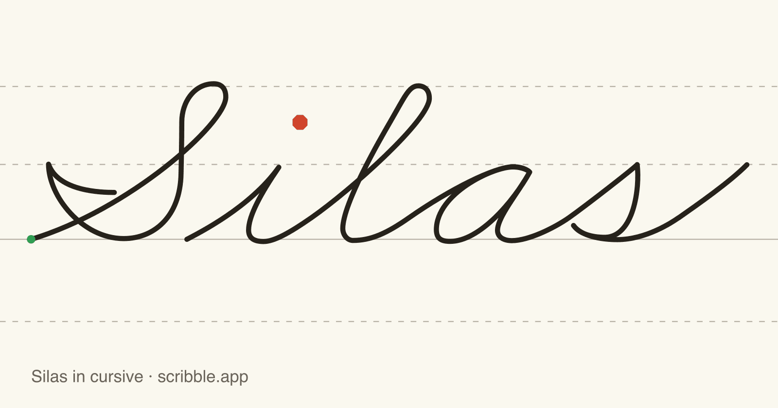 Silas written in cursive on handwriting guidelines, with a green starting dot and a red stop sign
