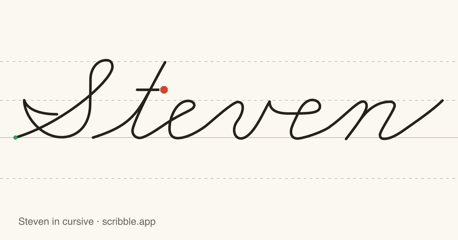 Steven written in cursive on handwriting guidelines, with a green starting dot and a red stop sign