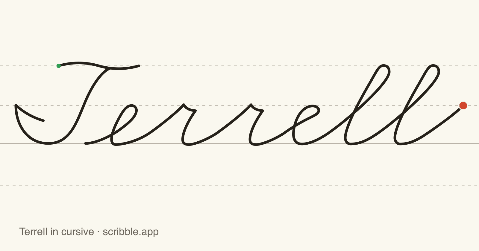 Terrell written in cursive on handwriting guidelines, with a green starting dot and a red stop sign