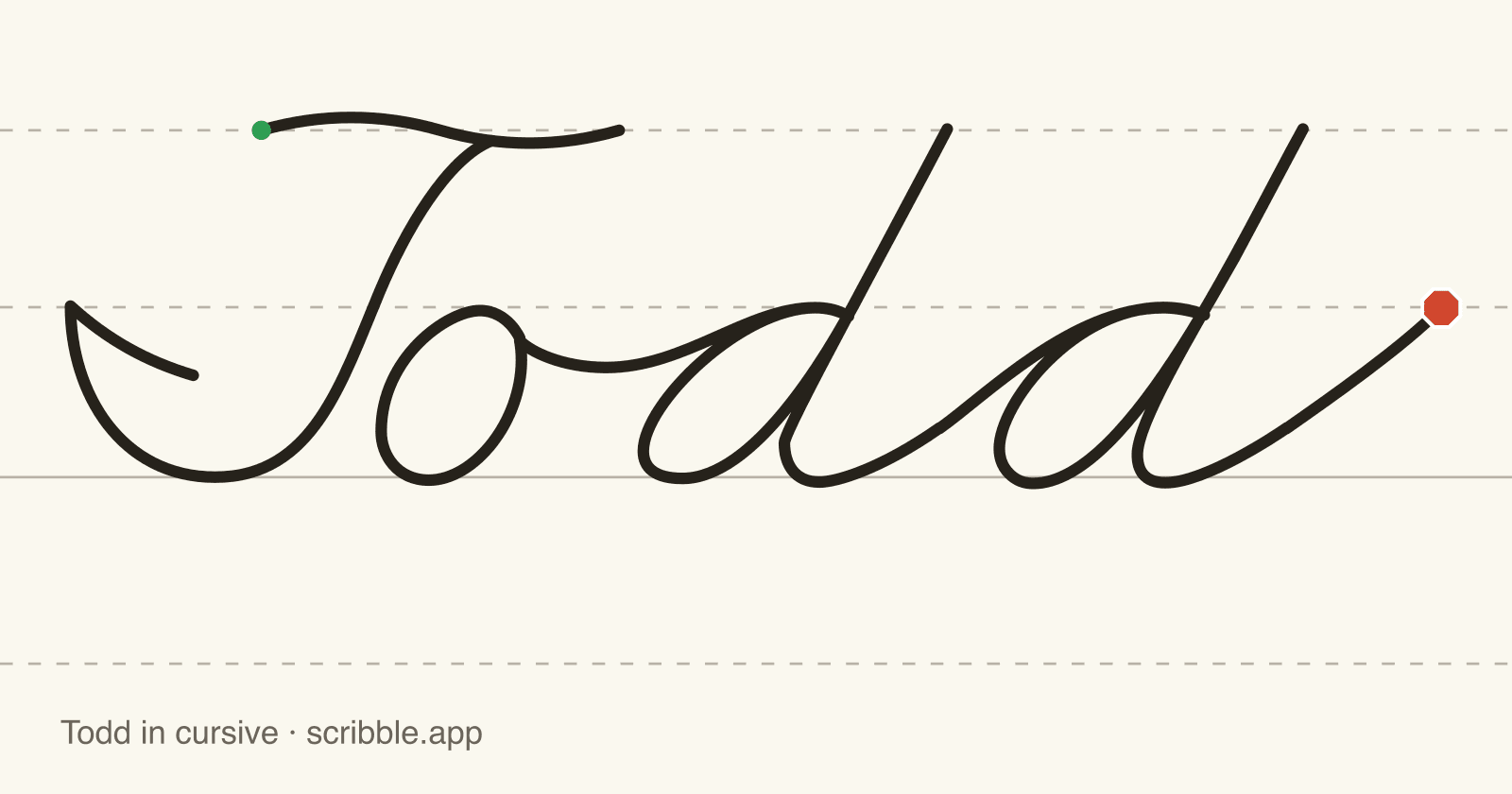 Todd written in cursive on handwriting guidelines, with a green starting dot and a red stop sign