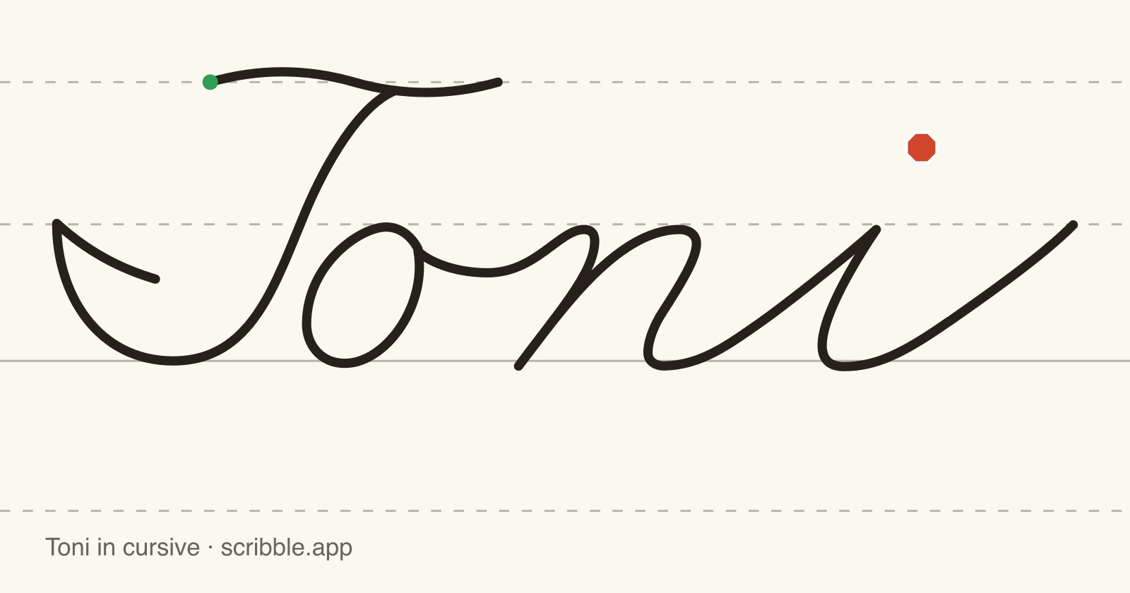 Toni written in cursive on handwriting guidelines, with a green starting dot and a red stop sign