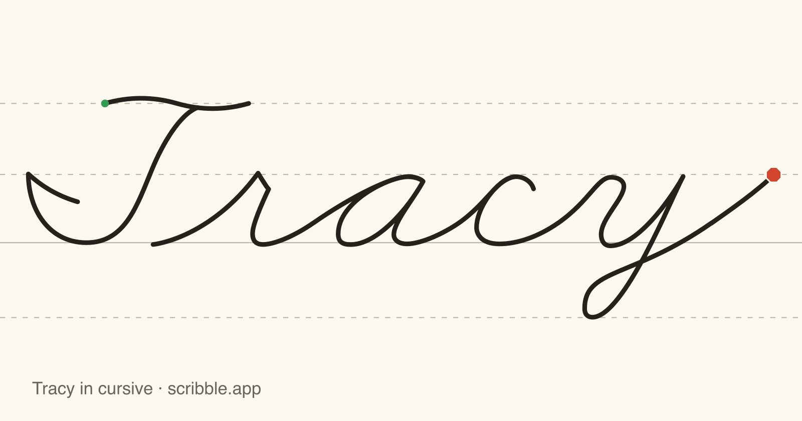 Tracy written in cursive on handwriting guidelines, with a green starting dot and a red stop sign