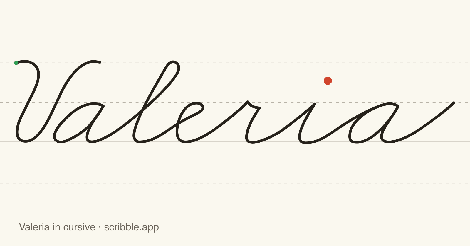Valeria written in cursive on handwriting guidelines, with a green starting dot and a red stop sign