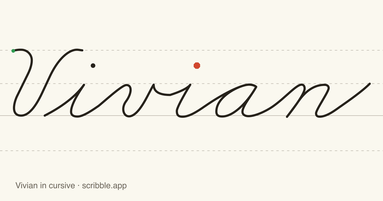 Vivian written in cursive on handwriting guidelines, with a green starting dot and a red stop sign