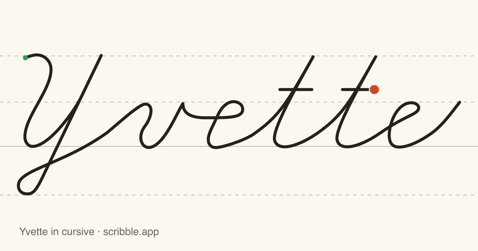 Yvette written in cursive on handwriting guidelines, with a green starting dot and a red stop sign